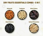 Premium Dry Fruits Essentials Combo 5 in 1 (Each 250G)